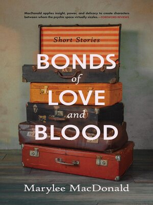 cover image of Bonds of Love and Blood